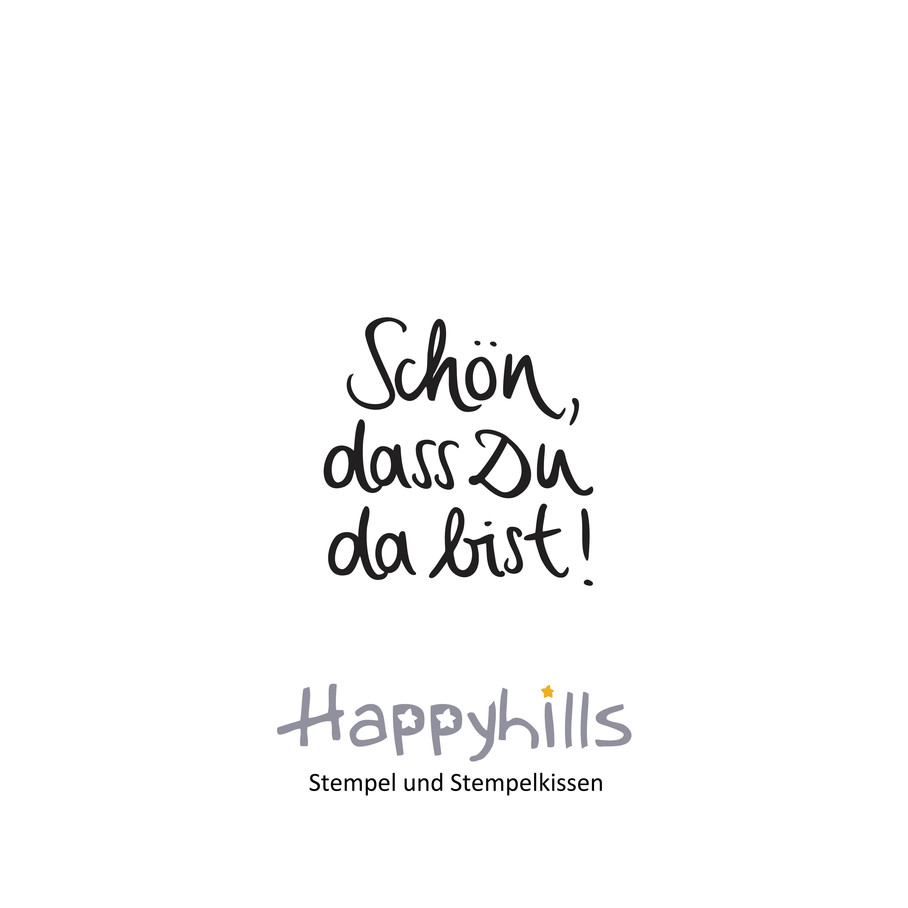 Stempel "Schön, dass du da bist" Happyhills 3,4x3,4cm