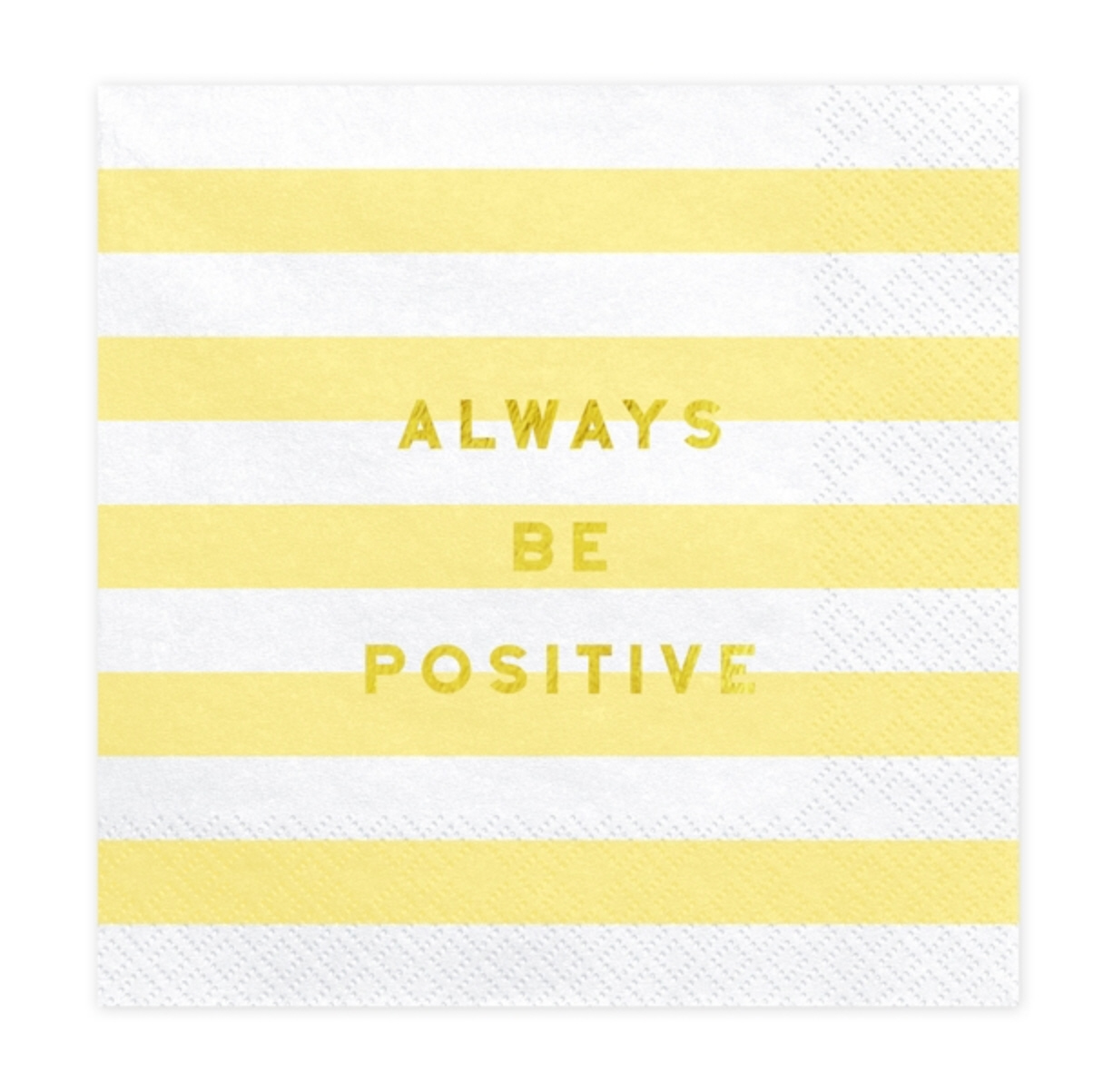 Papierservietten Always be positive gelb Napkins 33x33cm 20 Stück