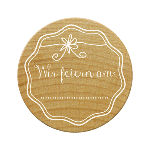 Woodies Stempel - Wir feiern am...., rund 3 cm